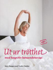 Ut ur trötthet med kognitiv beteendeterapi