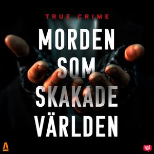 Morden som skakade världen