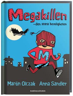 Megakillen. Den stora hemligheten | 1:a upplagan