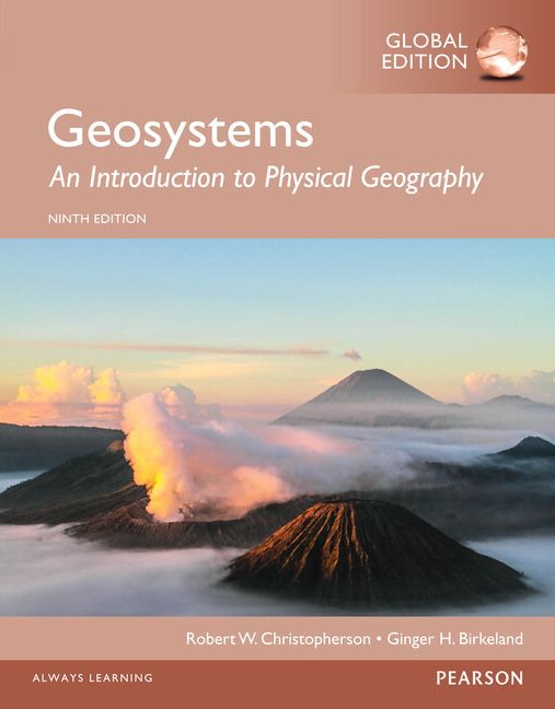 Geosystems: An Introduction to Physical Geography, Global Edition | 9:e upplagan