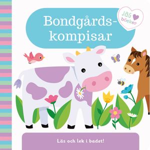 Läs, lek och bada! Bondgårdskompisar | 1:a upplagan