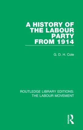 A History of the Labour Party from 1914 | 1:a upplagan