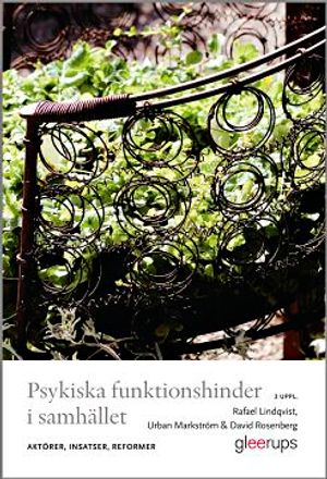 Psykiska funktionshinder i samhället : Aktörer, insatser, reformer |  2:e upplagan