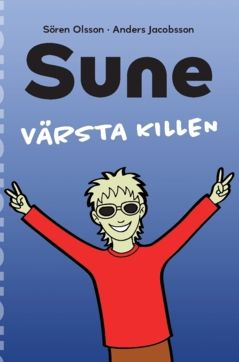Sune värsta killen | 0:e upplagan