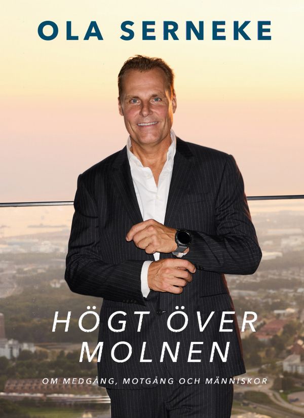 Högt över molnen : om medgång, motgång och människor | 1:a upplagan