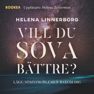 Vill du sova bättre?