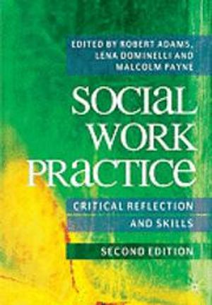 Critical Practice in Social Work |  2:e upplagan