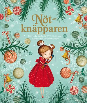 Nötknäpparen | 1:a upplagan