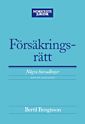 F&ouml;rs&auml;kringsr&auml;tt : n&aring;gra huvudlinjer
