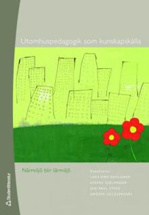 Utomhuspedagogik som kunskapskälla | 1:a upplagan