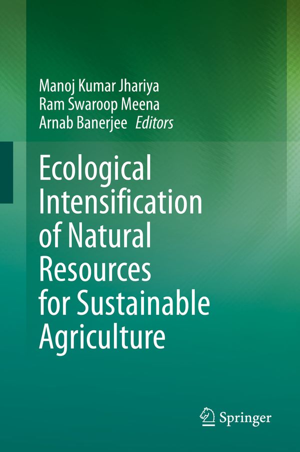 Ecological Intensification of Natural Resources for Sustainable Agriculture | 1:a upplagan