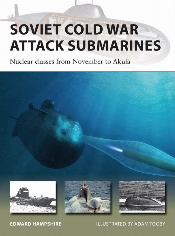 Soviet Cold War Attack Submarines | 0:e upplagan