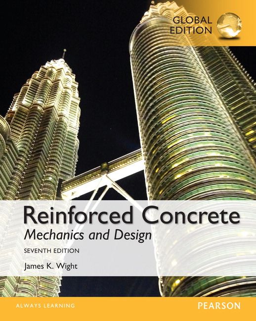 Reinforced Concrete: Mechanics and Design, Global Edition | 7:e upplagan