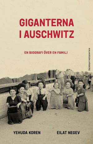 Giganterna i Auschwitz | 1:a upplagan