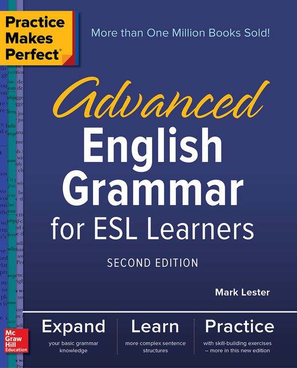 Practice Makes Perfect: Advanced English Grammar for ESL Learners, Second Edition | 2:a upplagan