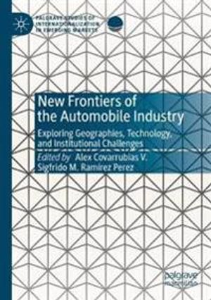 New Frontiers of the Automobile Industry | 1:a upplagan