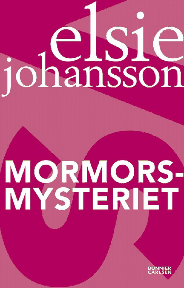 Mormorsmysteriet | 0:e upplagan