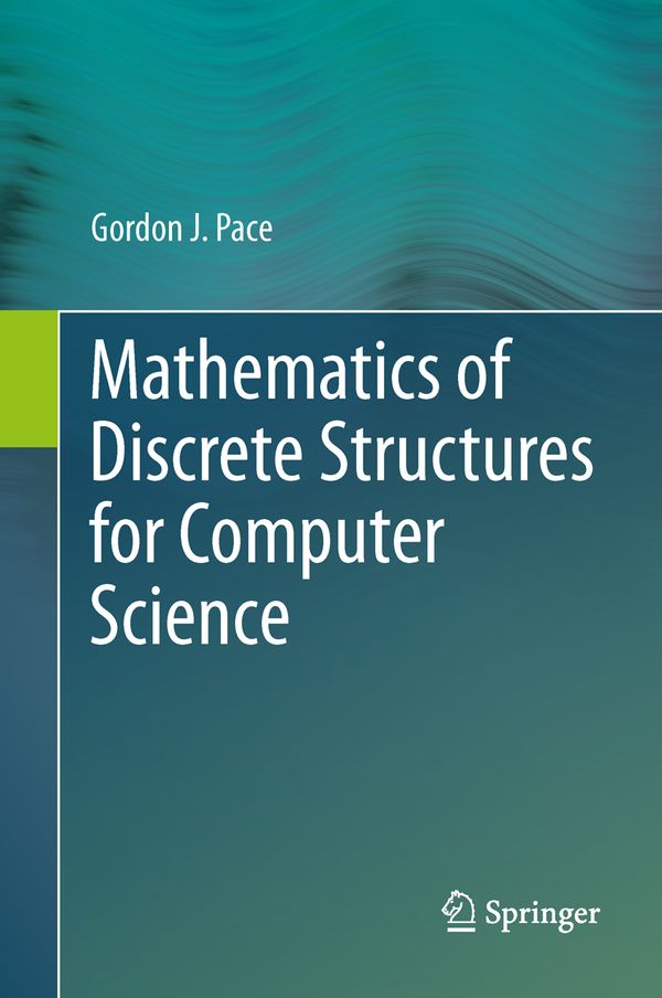 Mathematics of Discrete Structures for Computer Science | 1:a upplagan