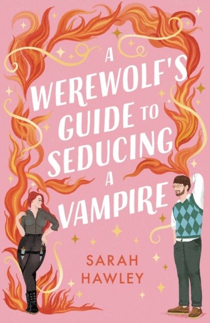 A Werewolf's Guide to Seducing a Vampire | 0:e upplagan