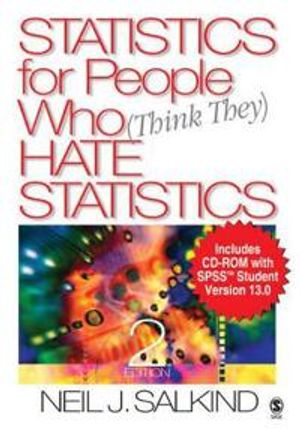 Statistics for People Who (Think They) Hate Statistics with SPSS Student Version 13.0 |  2:e upplagan