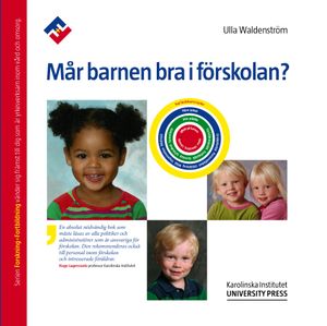 Mår barnen bra i förskolan? | 1:a upplagan