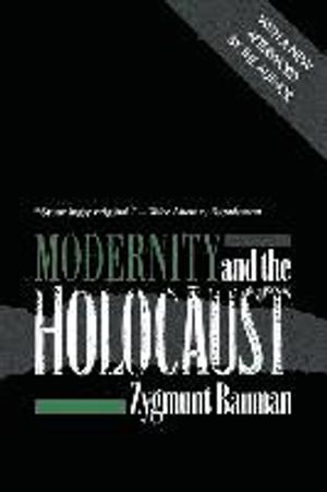 Modernity and the Holocaust |  2:e upplagan