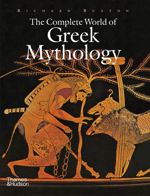 The Complete World of Greek Mythology | 2:a upplagan
