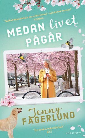 Medan livet pågår | 1:a upplagan