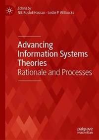 Advancing Information Systems Theories