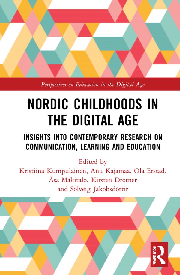 Nordic Childhoods in the Digital Age | 0:e upplagan