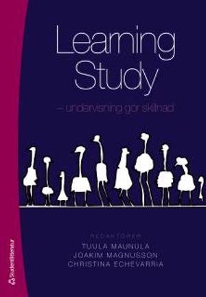 Learning study : undervisning gör skillnad | 1:a upplagan