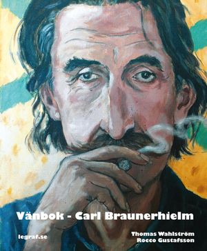 Vänbok - Carl Braunerhielm | 1:a upplagan