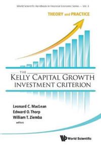 The Kelly Capital Growth Investment Criterion | 0:e upplagan