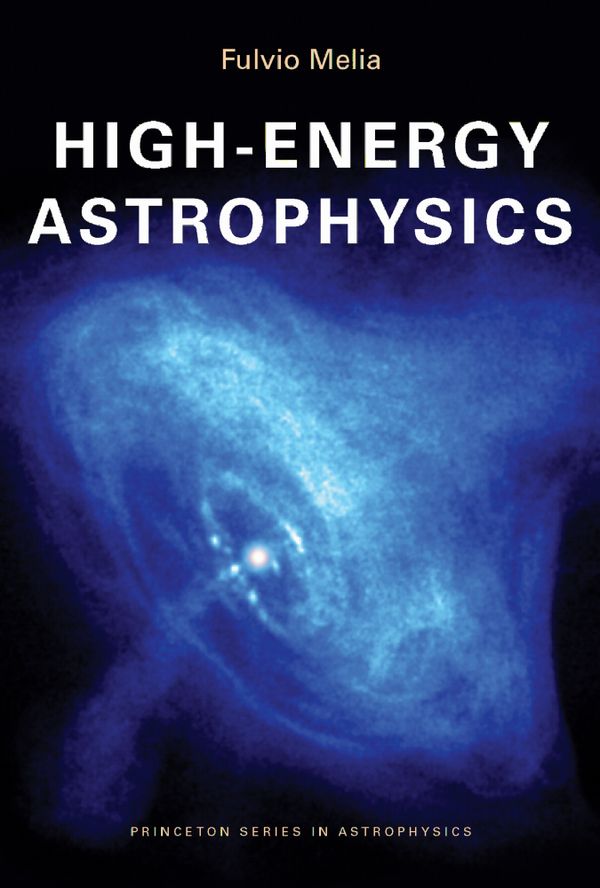 High-Energy Astrophysics | 0:e upplagan