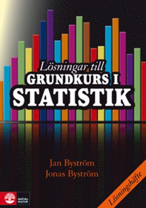 Lösningar till Grundkurs i statistik | 1:a upplagan