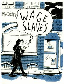 Wage Slaves : En memoar av en prekär migrantarbetare