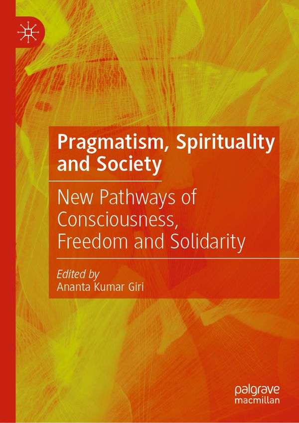 Pragmatism, Spirituality and Society | 1:a upplagan