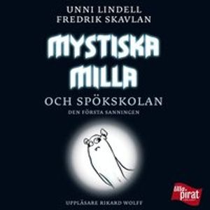 Mystiska Milla och spökskolan