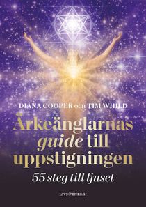 Ärkeänglarnas guide till uppstigningen