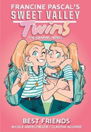 Sweet Valley Twins: Best Friends