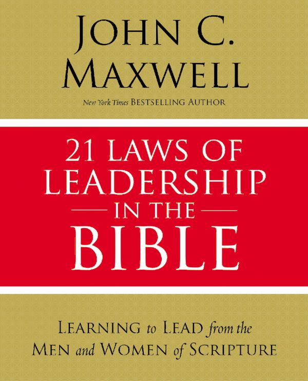 21 Laws of Leadership in the Bible | 0:e upplagan