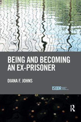 Being and Becoming an Ex-Prisoner | 1:a upplagan