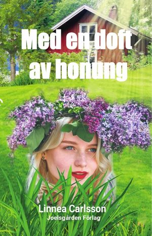 Med en doft av honung | 1:a upplagan