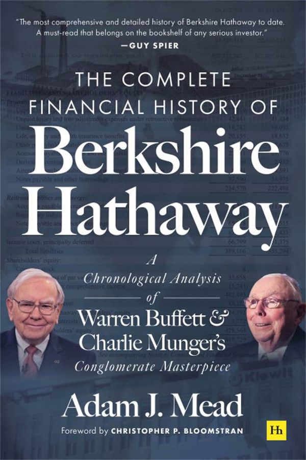 The Complete Financial History of Berkshire Hathaway | 0:e upplagan