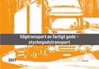 Vägtransport av farligt gods : styckegods | 0:e upplagan