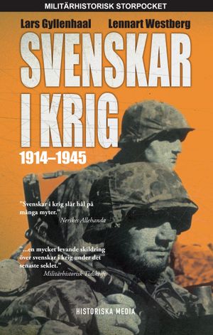 Svenskar i krig 1914-1945 | 1:a upplagan