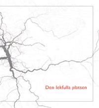 Den lekfulla platsen | 0:e upplagan