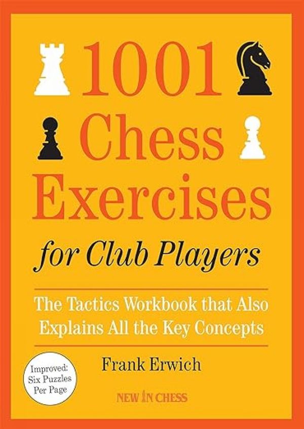 1001 Chess Exercises for Club Players | 0:e upplagan