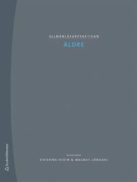 Allmänläkarpraktikan : äldre | 1:a upplagan