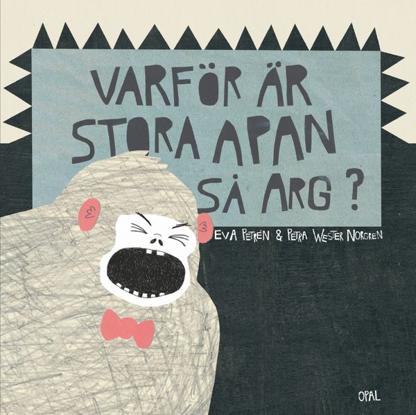 Varför är stora apan så arg? | 1:a upplagan